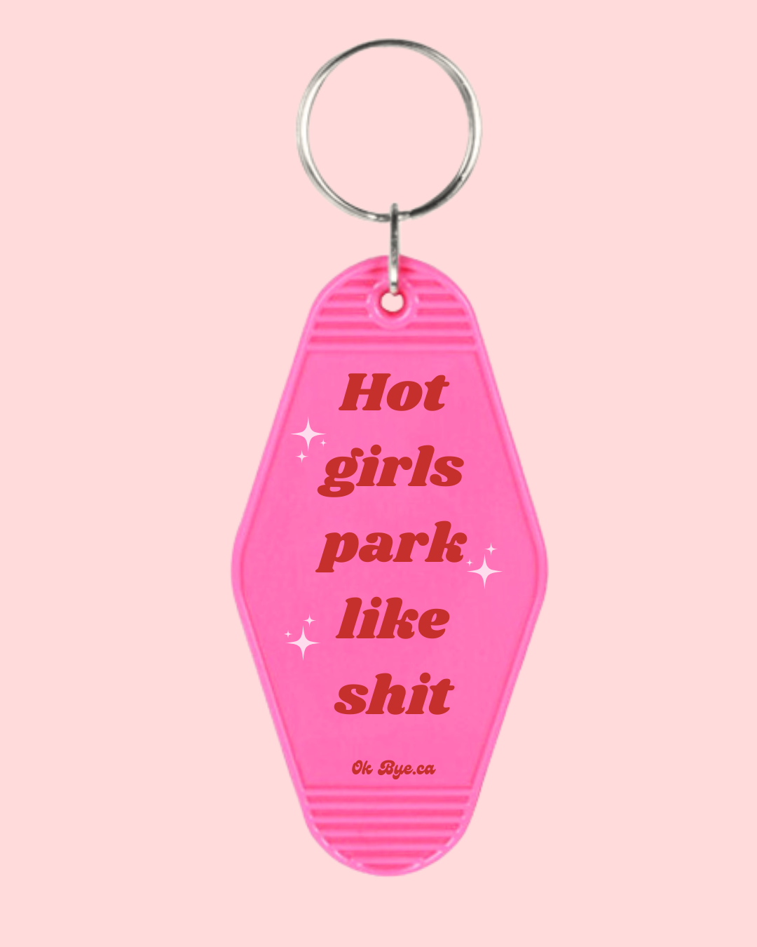 Hot Girls - Keychain
